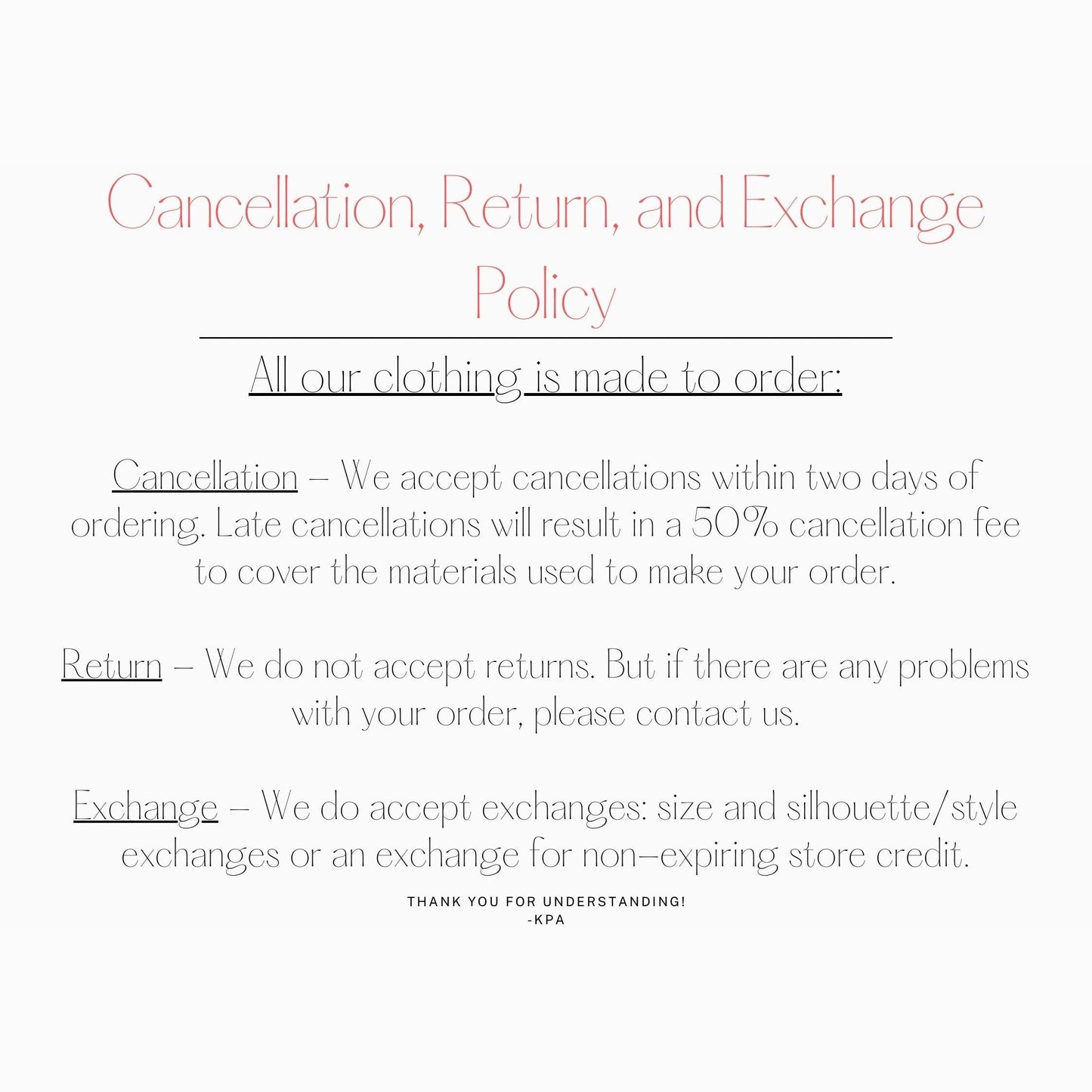 text that outlines a policy for cancellations, returns, and exchanges. It provides information on how to handle cancellations, returns, and exchanges, and includes a thank you message at the bottom. The image does not contain any specific details about individual images or descriptions, and it does not begin with phrases like 'The image depicts', 'The image displays', 'The image shows', 'In the image', 'The image captures', 'The image features', or similar phrases.