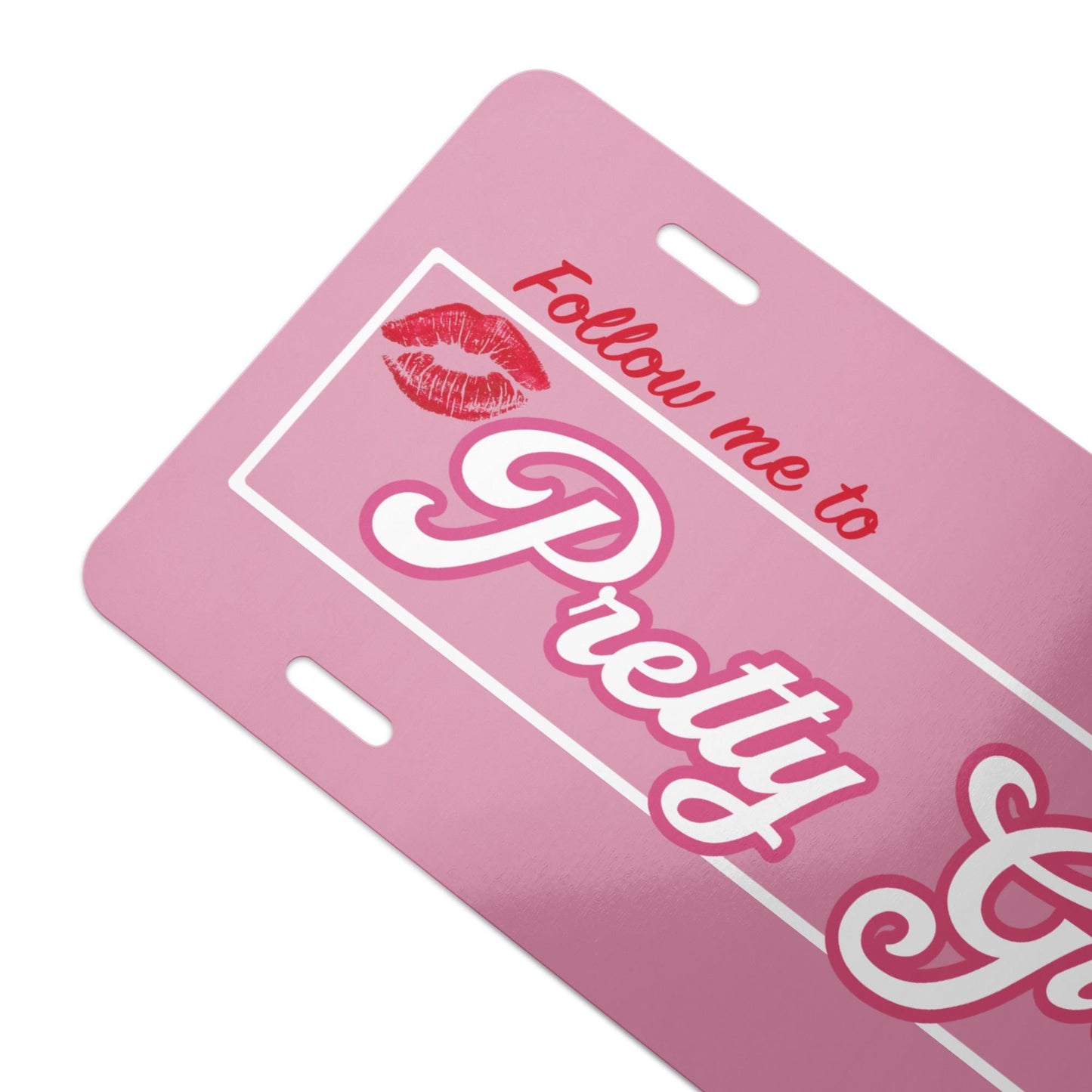 Follow Me to Pretty Girl Avenue Vanity license plate