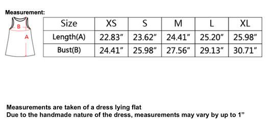 a dress size chart with measurements for different sizes, including A, B, C, D, E, F, G, H, I, J, K, L, M, N, O, P, Q, R, S, T, U, V, W, X, Y, Z, and some additional sizes like S, M, L, XL, and XXL. The measurements are taken by lying flat on the dress, and they may vary by up to 1" due to the handmade nature of the dress.