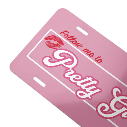 Follow Me to Pretty Girl Avenue Vanity license plate