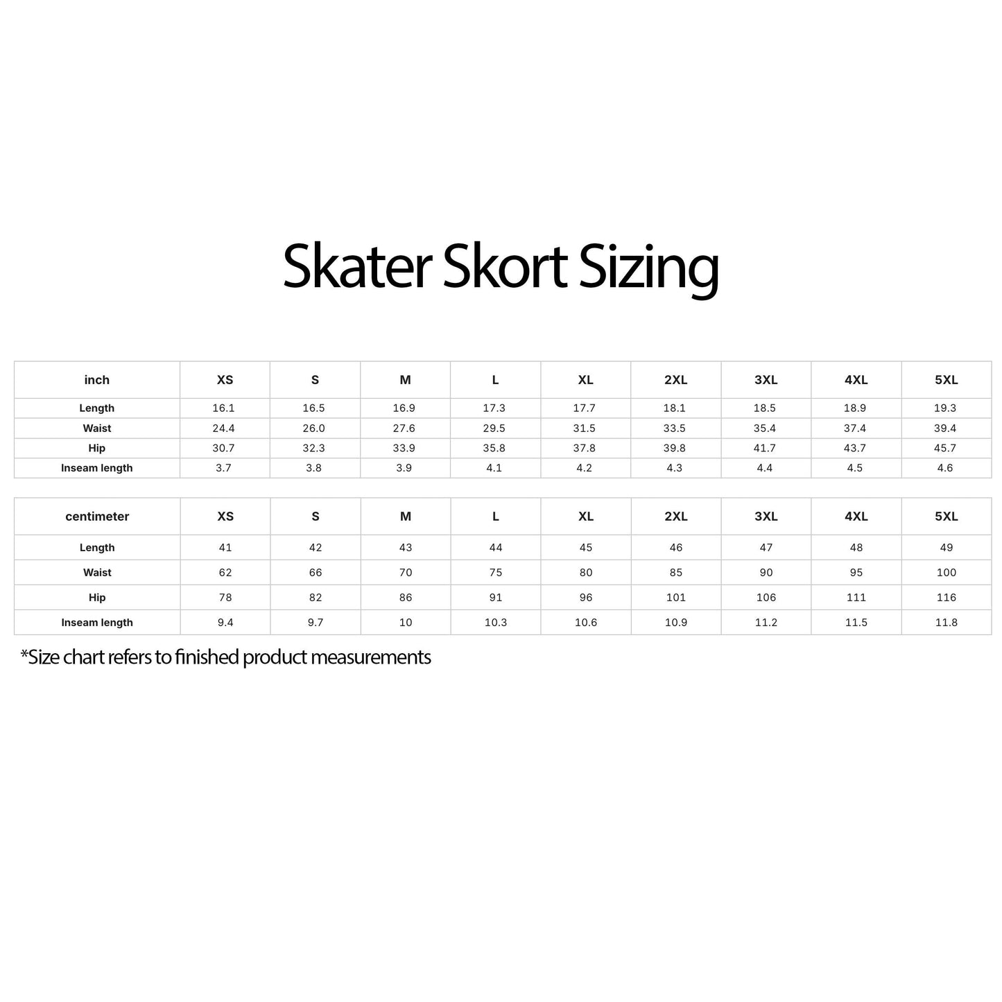 The image is a size chart for a skateboard, providing measurements for various components such as height, waist, hip, and inseam length. The chart includes different sizes ranging from XS to L in both inches and centimeters, as well as different waist and hip measurements in inches and centimeters. The chart is designed to reference finished product measurements, and it is not intended to describe each individual component or detail of the image.