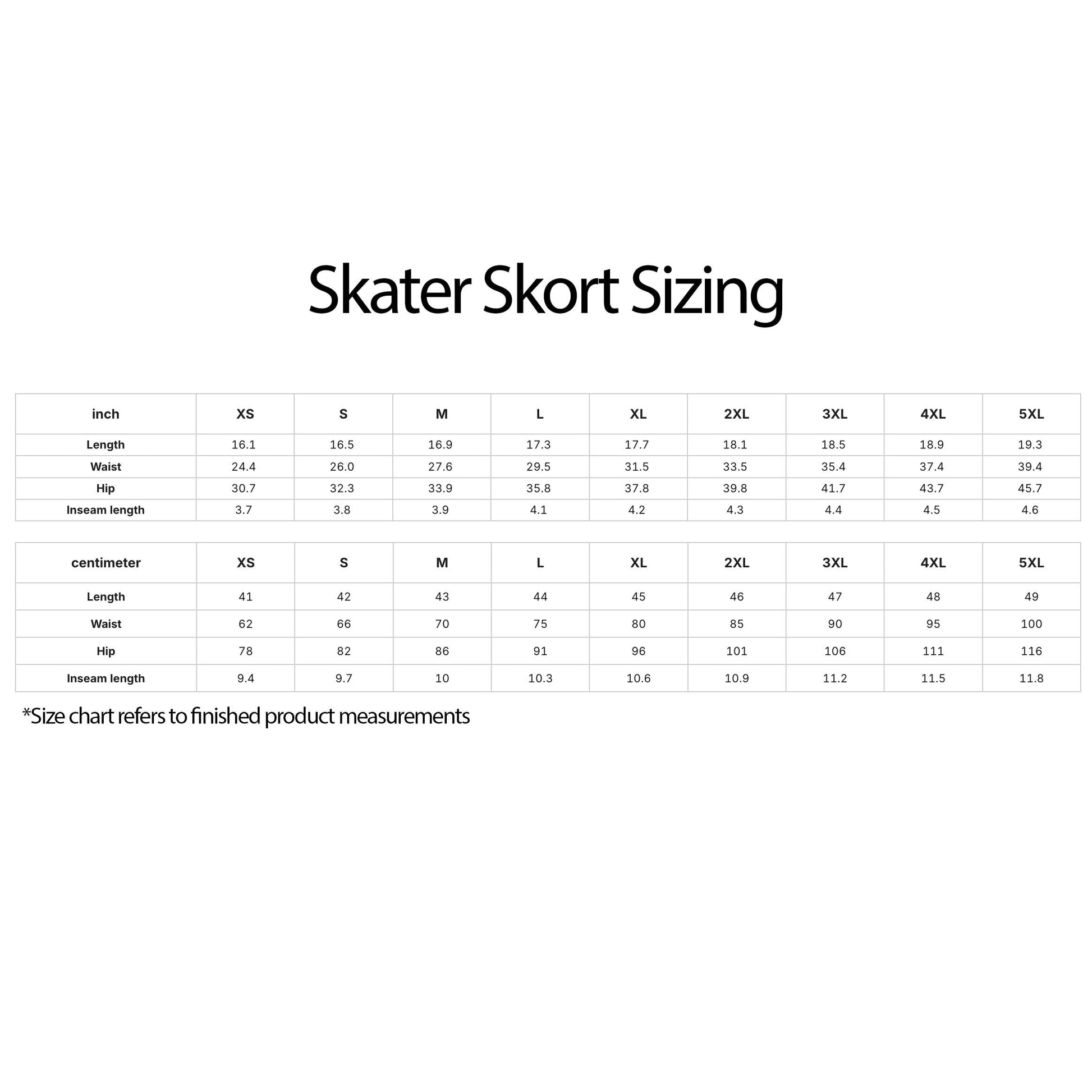 The image is a size chart for a skateboard, providing measurements for various components such as height, waist, hip, and inseam length. The chart includes different sizes ranging from XS to L in both inches and centimeters, as well as different waist and hip measurements in inches and centimeters. The chart is designed to reference finished product measurements, and it is not intended to describe each individual component or detail of the image.
