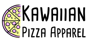 Kawaiian Pizza Apparel